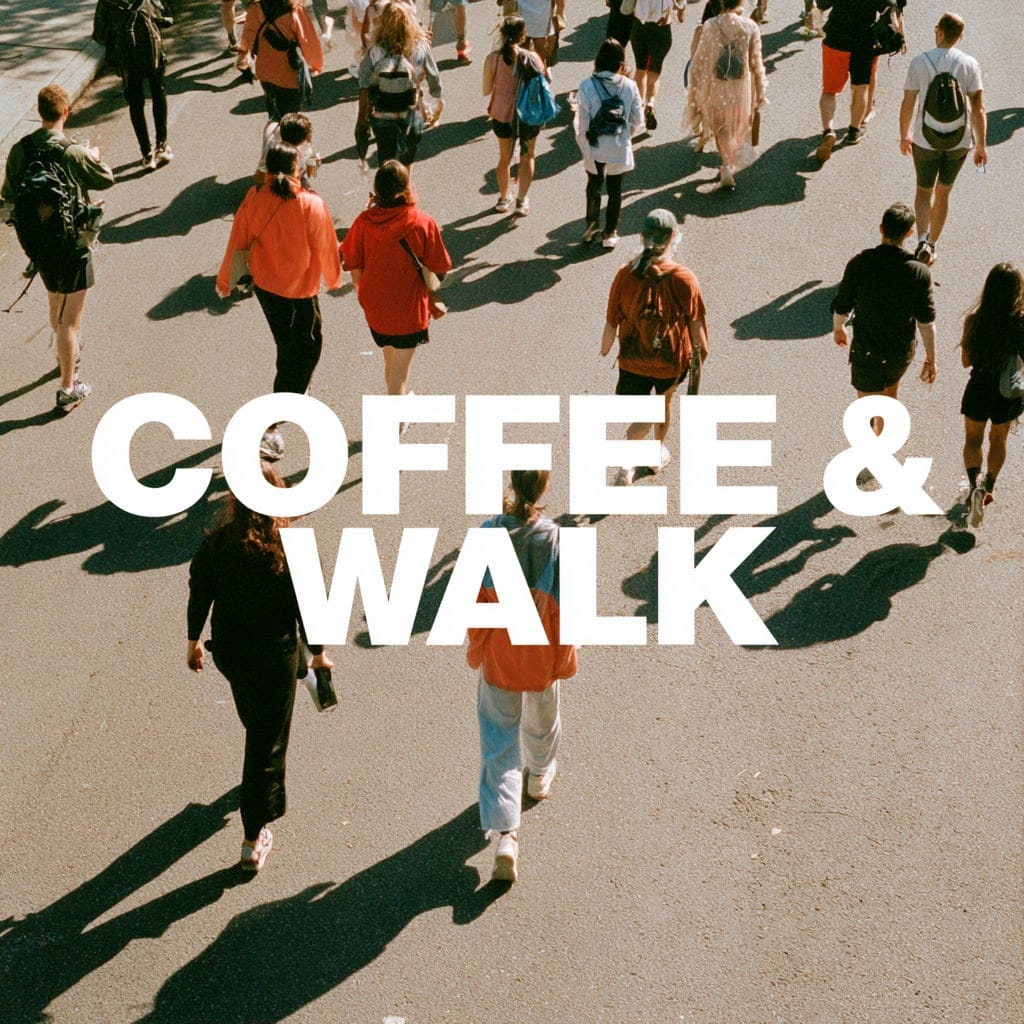 Coffee & Walk