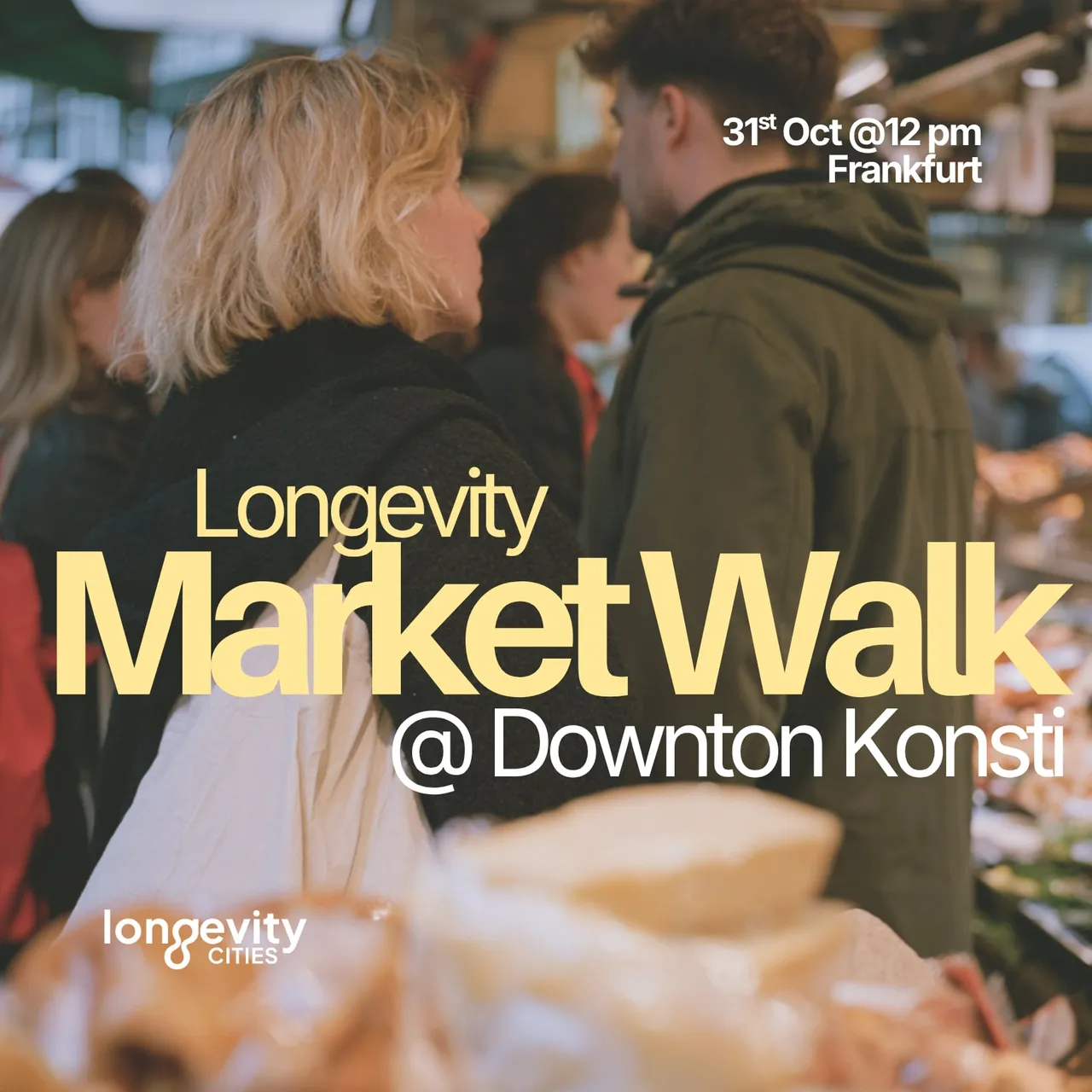 Longevity Market Walk @ Downton Konsti - Local food. Smart Choices. Seasonal Nutri Power.